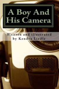 Cover image for A Boy And His Camera
