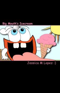 Cover image for Big Mouth's Icecream