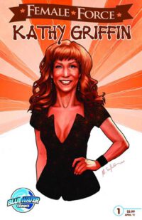 Cover image for Female Force: Kathy Griffin