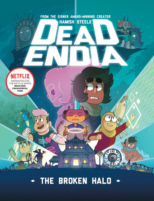 Cover image for Deadendia: The Broken Halo: Volume 2