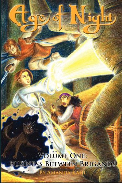Cover image for Age of Night: Volume 1: Business Between Brigands