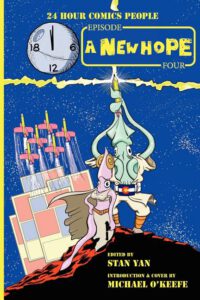 Cover image for 24 Hour Comics People, Episode Four: A New Hope