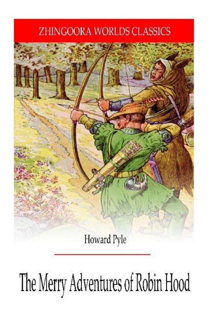 Cover image for The Merry Adventures of Robin hood