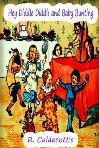 Cover image for Hey Diddle Diddle and Baby Bunting