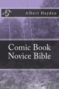 Cover image for Comic Book Novice Bible