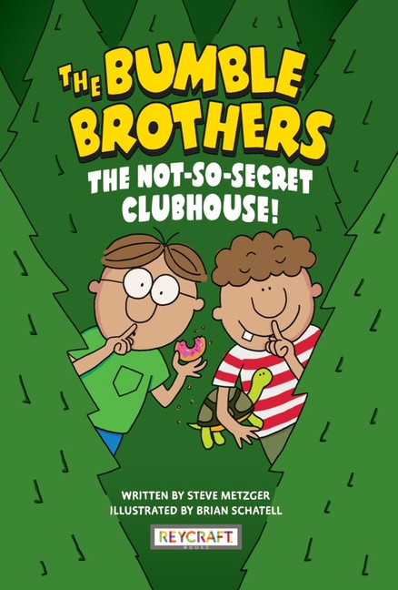 Cover image for Bumble Brothers Book 2: The Not-So-Secret Clubhouse