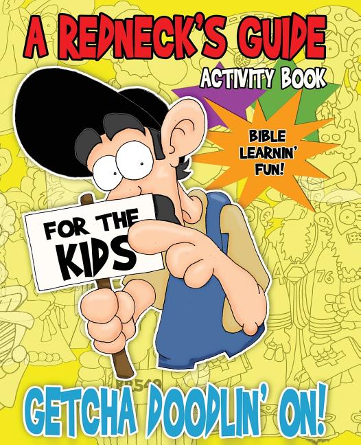 Cover image for A Redneck's Guide: Getcha Doodlin' On!