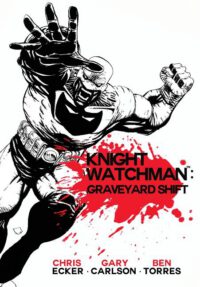 Cover image for Knight Watchman: Graveyard Shift