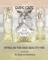 Cover image for Ships' Cats: Kitties on the High Seas 1777-1912