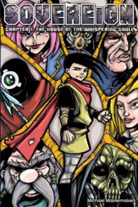 Cover image for Sovereign: issue one: The House of the Whispering Skull