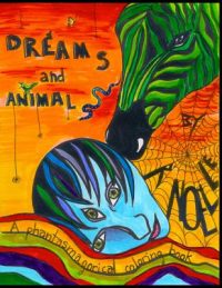 Cover image for Dreams and Animals: A Phantasmagorical Coloring Book