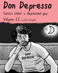 Cover image for Don Depresso, Volume II: Comics About a Depressed Guy