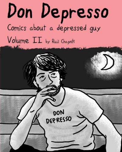 Cover image for Don Depresso, Volume II: Comics About a Depressed Guy