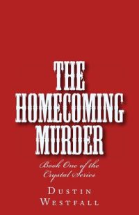Cover image for The Homecoming Murder