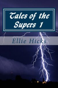 Tales of the Supers