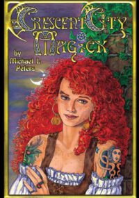 Cover image for Crescent City Magick: Welcome To New Orleans