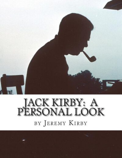 Cover image for Jack Kirby: A Personal Look