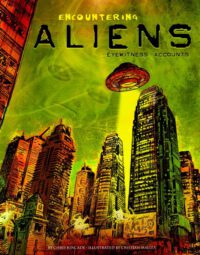 Cover image for Encountering Aliens: Eyewitness Accounts