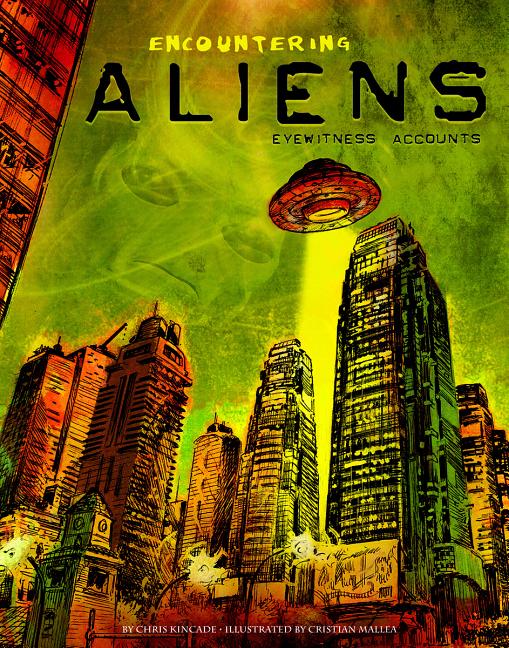 Cover image for Encountering Aliens: Eyewitness Accounts