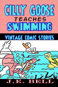 Cover image for Cilly Goose Teaches Swimming