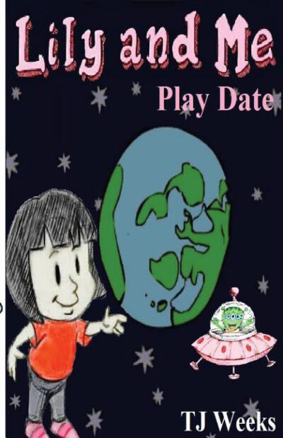 Cover image for Lily and Me: Play Date