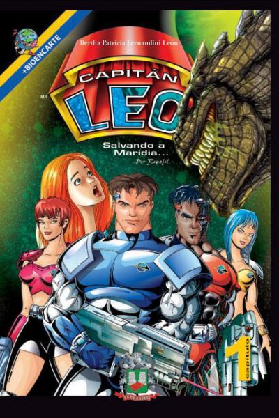Cover image for Capitán Leo-Capítulo 1-Salvando a Maridia: +Bioencarte