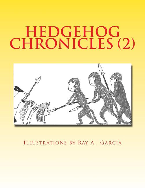 Cover image for Hedgehog Chronicles (2): Ne'er-Do-Well: The Fortress of Lord Terror