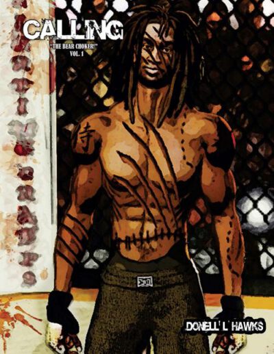 Cover image for "Calling!": The Bear Choker!