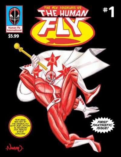 Cover image for The New Adventures of The Human Fly vol.1: A real-life legend returns!