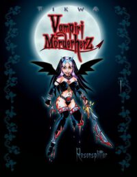 Cover image for Vampiri Mörderherz 01: Rosensplitter: (Die kleine Gruftschlampe Special Edition)