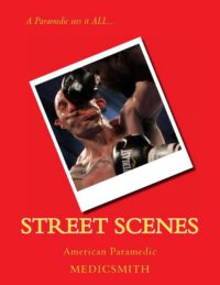 Cover image for Street Scenes: American Paramedic