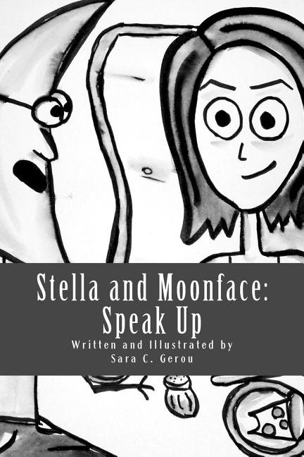 Cover image for Stella and Moonface: Speak Up
