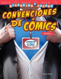 Cover image for Diversión Y Juegos: Convenciones de Cómics: División