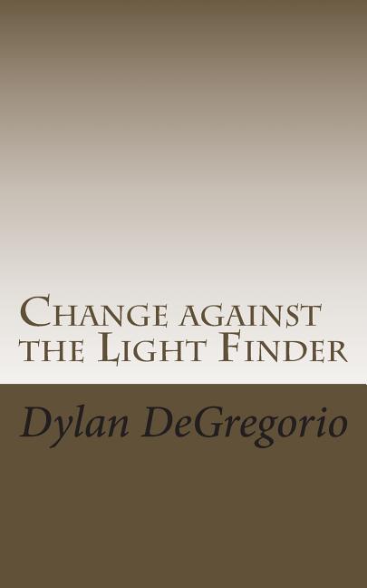 Cover image for Change against the Light Finder