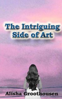 Cover image for The Intriguing Side of Art
