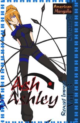 Cover image for Ash Ashley Volume 3: Season 2