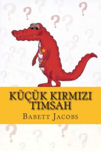 Cover image for Küçük kırmızı timsah