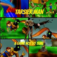 Cover image for Tarsier Man: A Game Not So Tame