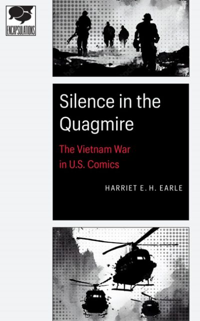 Silence in the Quagmire: The Vietnam War in U.S. Comics