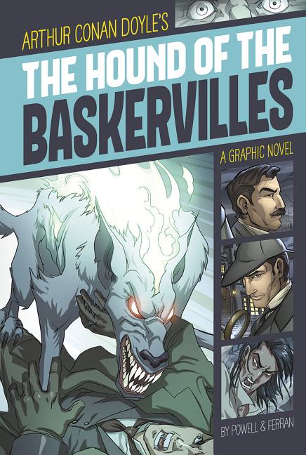 Cover image for The Hound of the Baskervilles: A Graphic Novel