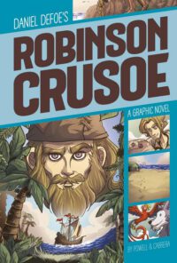Cover image for Robinson Crusoe: A Graphic Novel