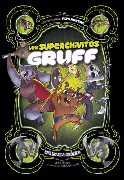 Los Superchivitos Gruff: Una Novela Gráfica