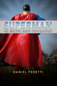 Cover image for Superman in Myth and Folklore