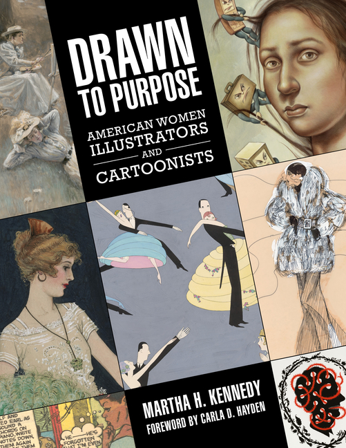 Cover image for Drawn to Purpose: American Women Illustrators and Cartoonists