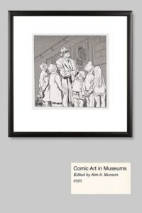 Cover image for Comic Art in Museums