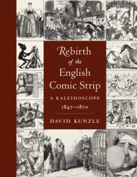 Cover image for Rebirth of the English Comic Strip: A Kaleidoscope, 1847-1870