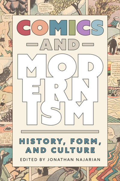 Cover image for Comics and Modernism: History, Form, and Culture