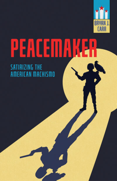 Peacemaker: Satirizing the American Machismo