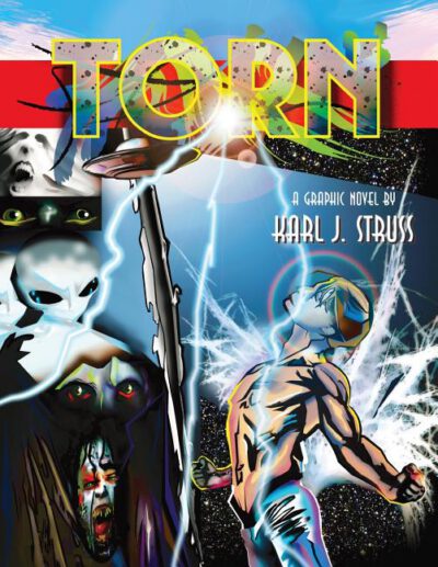 Cover image for Torn: A Graphic Novel by Karl J. Struss