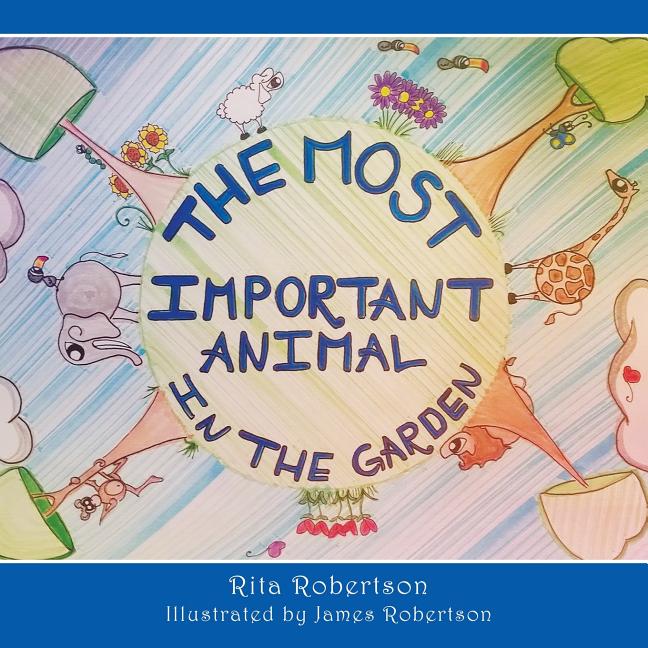 Cover image for The Most Important Animal In The Garden
